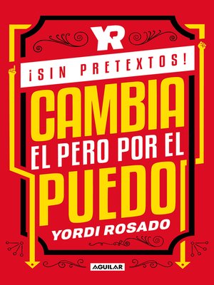 cover image of ¡Sin pretextos!